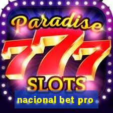 nacional bet pro